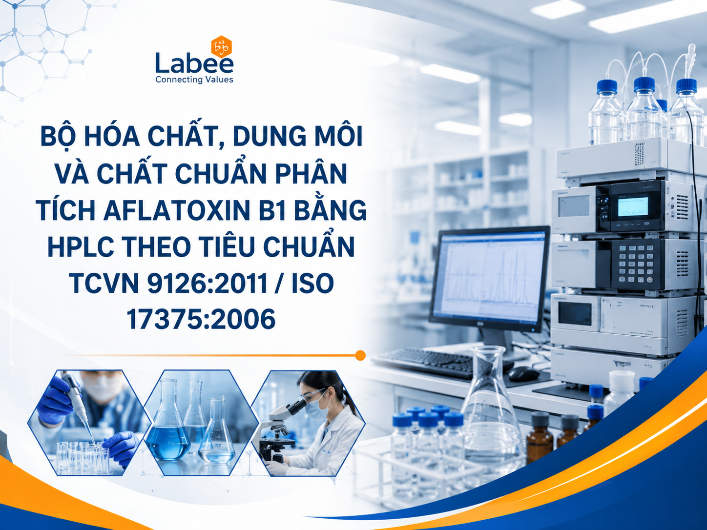 Bộ Hóa Chất, Dung Môi Và Chất Chuẩn Phân Tích Aflatoxin B1 Bằng HPLC Theo Tiêu Chuẩn TCVN 9126:2011 / ISO 17375:2006