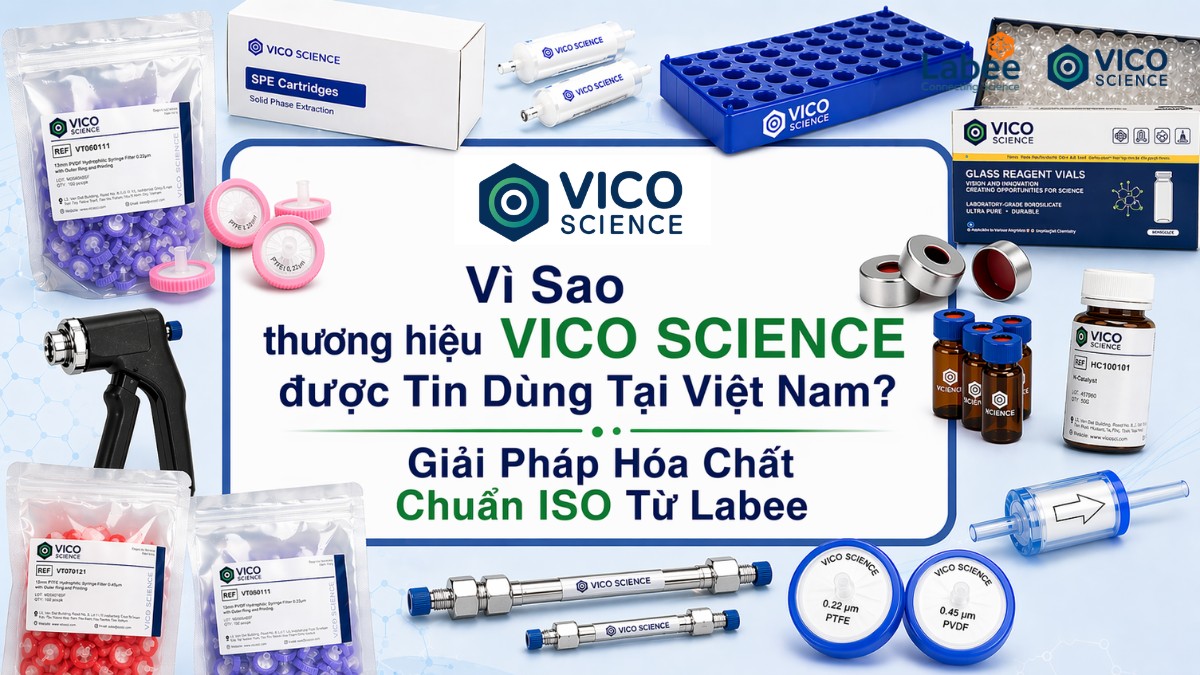 Vì Sao Thương Hiệu Vico Science Được Tin Dùng Tại Việt Nam? Vật Tư Tiêu Hao Vico Gồm Những Gì?