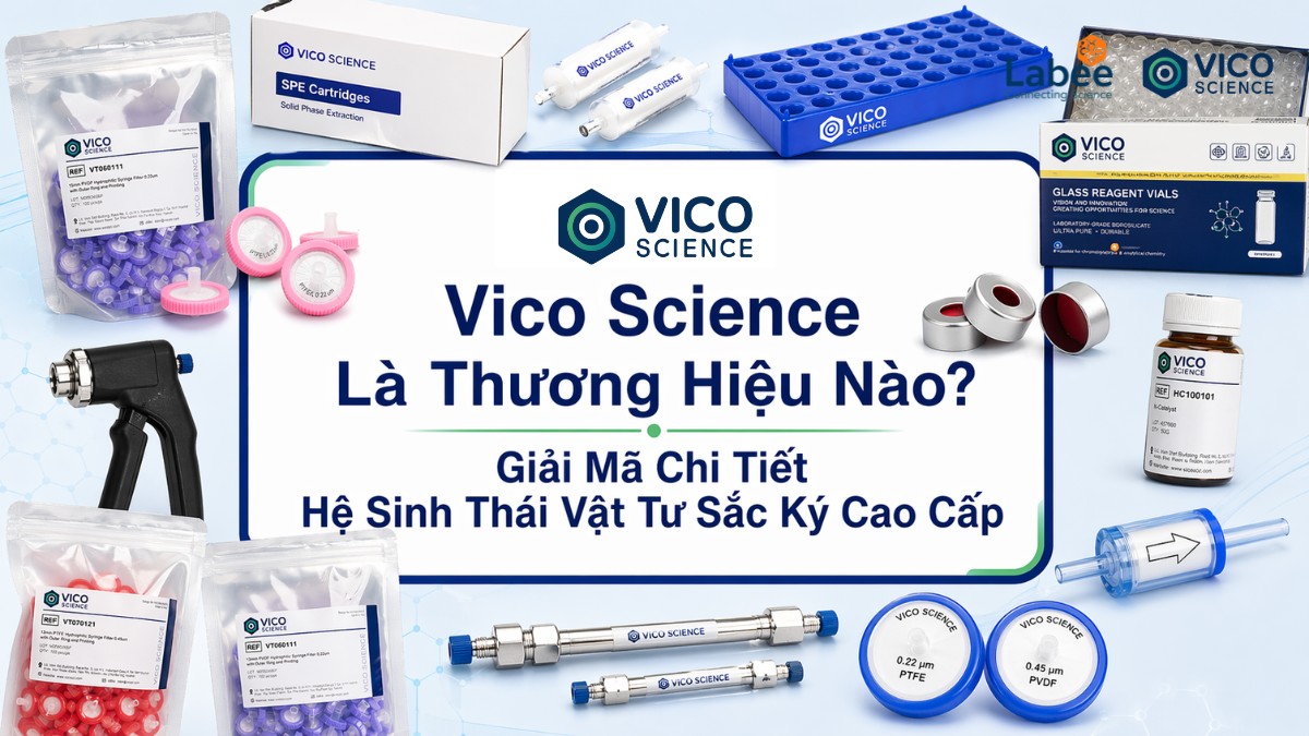 Vico Science Là Thương Hiệu Nào? Giải Mã Chi Tiết Hệ Sinh Thái Vật Tư Sắc Ký Cao Cấp